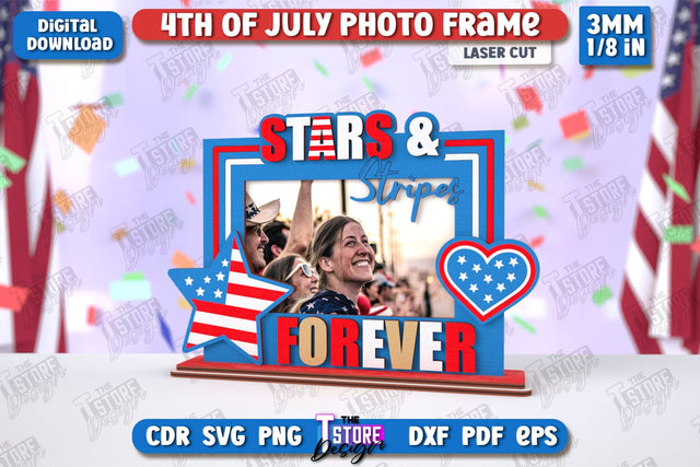 4th of July Photo Frame Laser Cut | Tabletop Photo Frame | Independence Day | CNC File SVG The T Store Design 