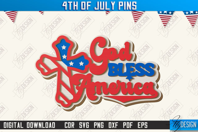 4th of July Pins Laser Cut | Patriotic Sign | Independence Day Design | CNC File SVG Fly Design 