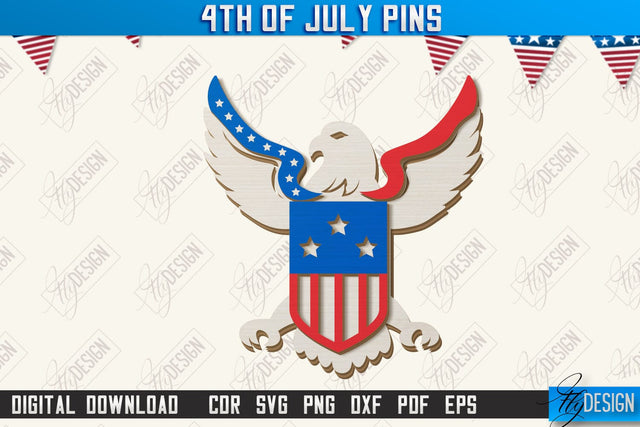 4th of July Pins Laser Cut | Patriotic Sign | Independence Day Design | CNC File SVG Fly Design 