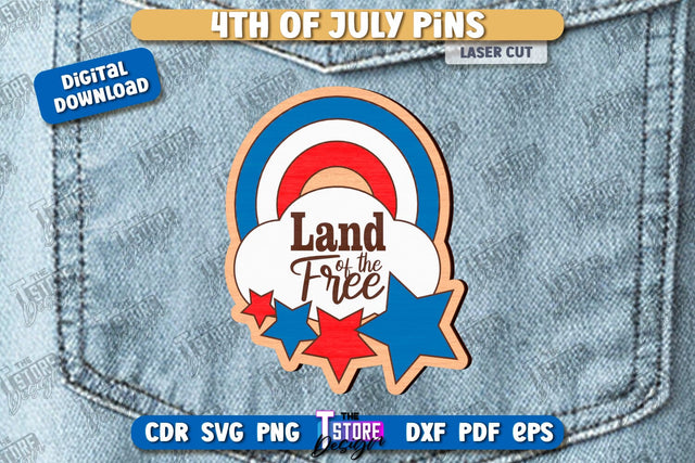 4th of July Pins Laser Cut | Patriotic Sign | Independence Day Design | CNC File SVG The T Store Design 