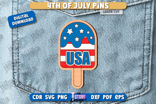 4th of July Pins Laser Cut | Patriotic Sign | Independence Day Design | CNC File SVG The T Store Design 