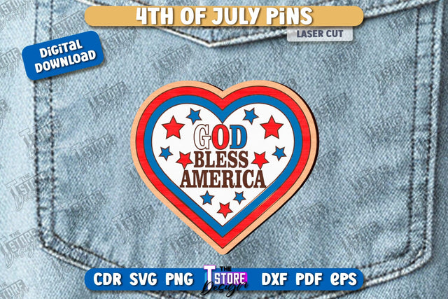 4th of July Pins Laser Cut | Patriotic Sign | Independence Day Design | CNC File SVG The T Store Design 