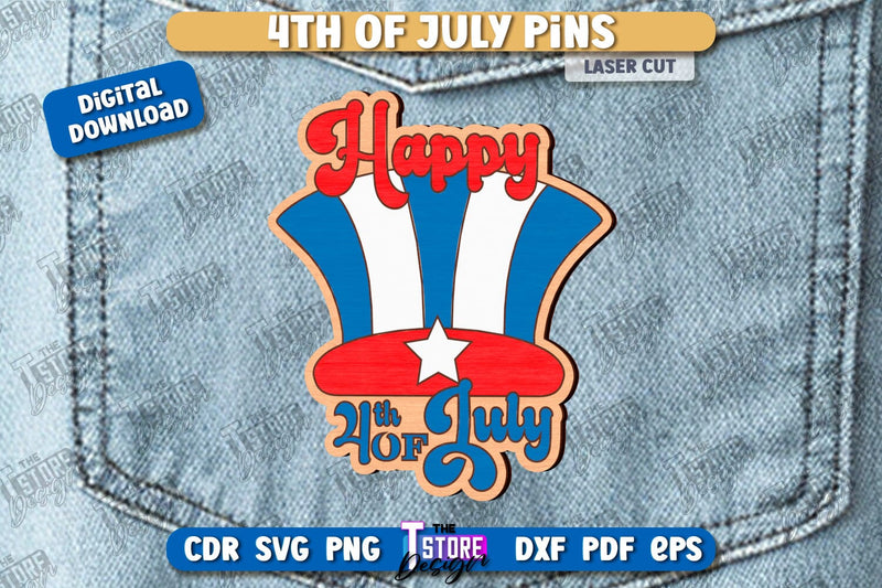 4th of July Pins Laser Cut | Patriotic Sign | Independence Day Design | CNC File SVG The T Store Design 