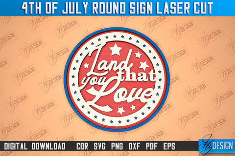 4th of July Round Sign Bundle | Patriotic Round Sign | Decorative Sign | Red White and Blue | CNC File SVG Fly Design 