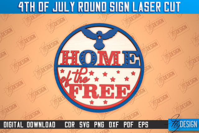4th of July Round Sign | Patriotic Round Sign | Decorative Sign | Red White and Blue | CNC File SVG Fly Design 