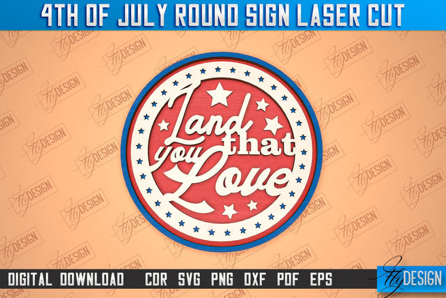 4th of July Round Sign | Patriotic Round Sign | Decorative Sign | Red White and Blue | CNC File SVG Fly Design 