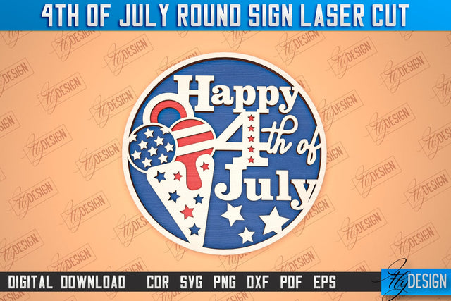 4th of July Round Sign | Patriotic Round Sign | Decorative Sign | Red White and Blue | CNC File SVG Fly Design 