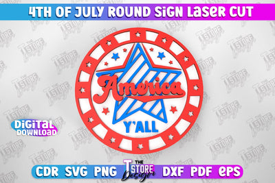 4th of July Round Sign | Patriotic Sign | Decorative Sign | Red White and Blue | CNC File SVG The T Store Design 