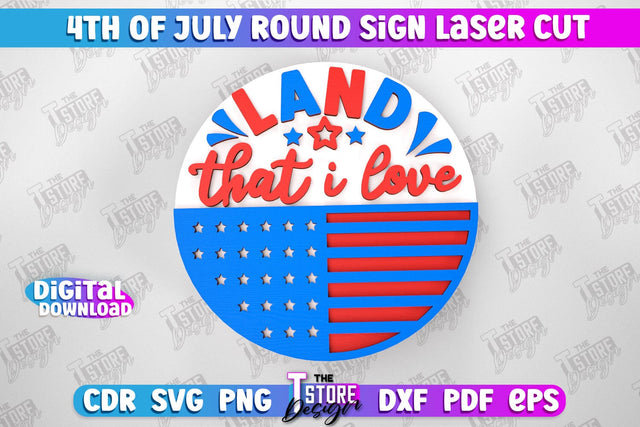 4th of July Round Sign | Patriotic Sign | Decorative Sign | Red White and Blue | CNC File SVG The T Store Design 