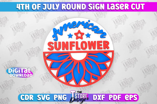 4th of July Round Sign | Patriotic Sign | Decorative Sign | Red White and Blue | CNC File SVG The T Store Design 