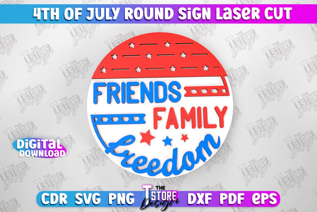 4th of July Round Sign | Patriotic Sign | Decorative Sign | Red White and Blue | CNC File SVG The T Store Design 