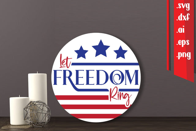 4th of July Round Sign|Freedom Round Sign SVG zafrans studio 
