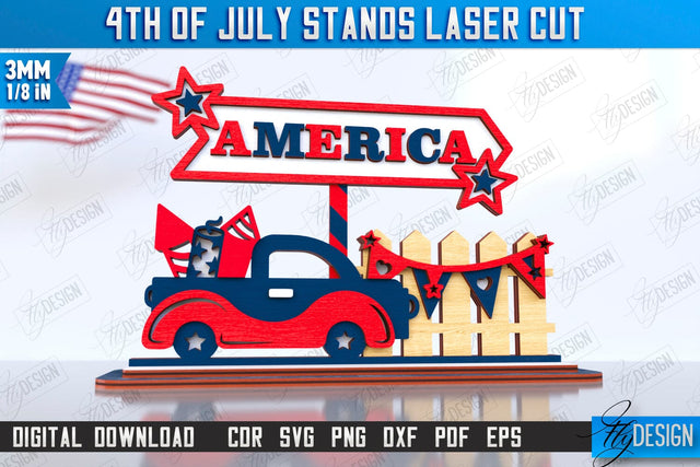 4th of July Stand Laser Cut | Patriotic Sign | Independence Day | Red White and Blue | CNC File SVG Fly Design 