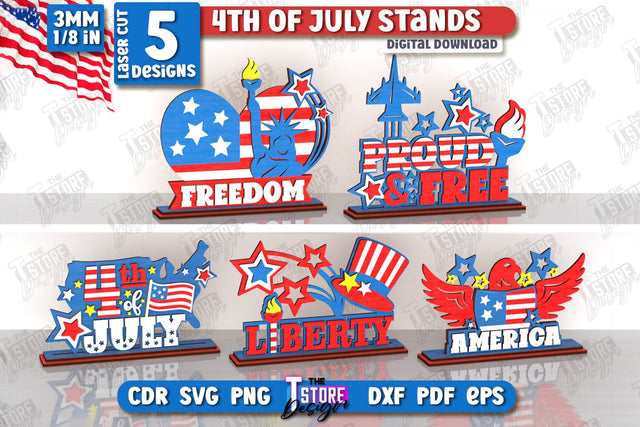4th of July Stands Laser Cut Bundle | Patriotic Signs | Independence Day | Red White and Blue | CNC Files SVG The T Store Design 