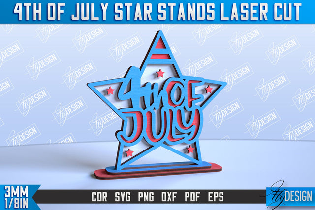 4th of July Star Stand | Patriotic Star Stand | Decorative Stand | Red White and Blue | CNC File SVG Fly Design 