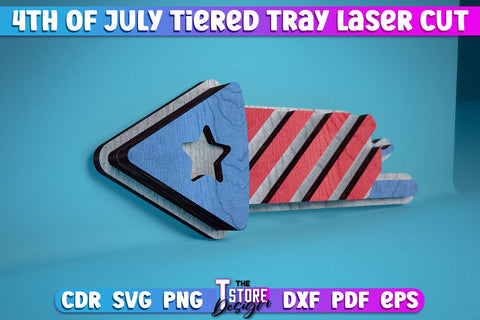 4th of July Tiered Tray Laser Cut | Tiered Tray Laser Cut Design | CNC Files SVG The T Store Design 