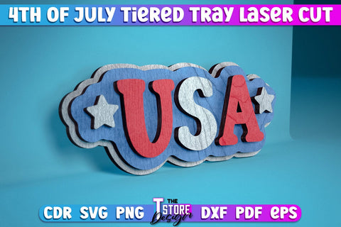 4th of July Tiered Tray Laser Cut | Tiered Tray Laser Cut Design | CNC Files SVG The T Store Design 