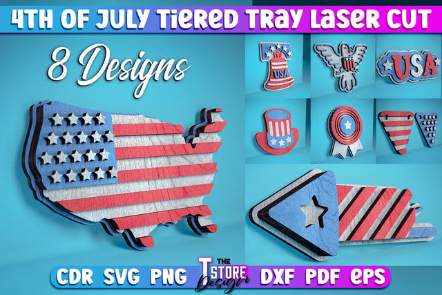 4th of July Tiered Tray Laser Cut | Tiered Tray Laser Cut Design | CNC Files SVG The T Store Design 