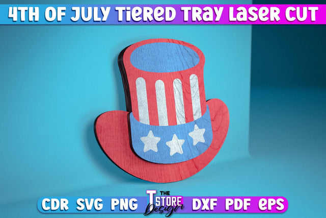 4th of July Tiered Tray Laser Cut | Tiered Tray Laser Cut Design | CNC Files SVG The T Store Design 