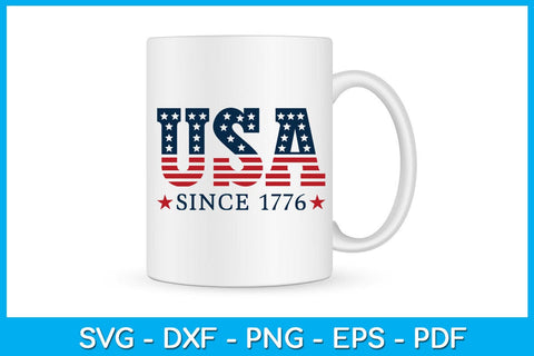 4th Of July USA Since 1776 SVG PNG PDF Cut File SVG Creativedesigntee 