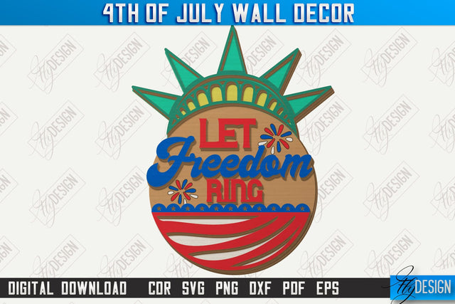 4th of July Wall Décor Laser Cut | Patriotic Sign | Independence Day | Red White and Blue | CNC File SVG Fly Design 