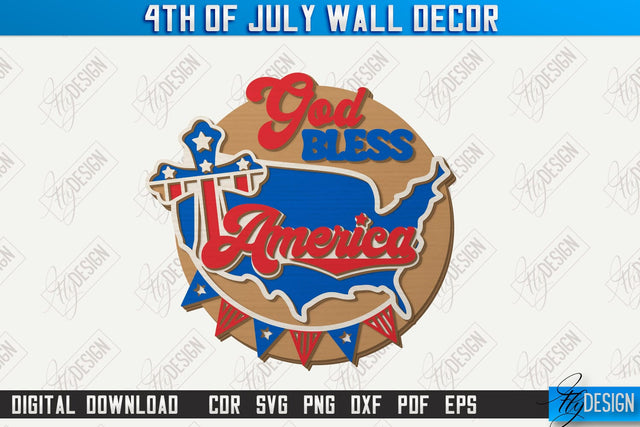 4th of July Wall Décor Laser Cut | Patriotic Sign | Independence Day | Red White and Blue | CNC File SVG Fly Design 