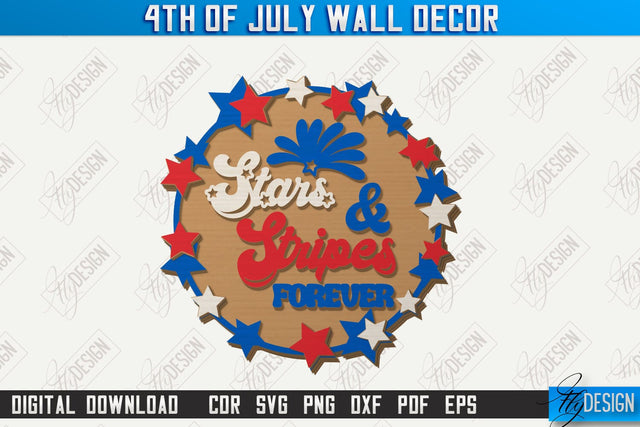 4th of July Wall Décor Laser Cut | Patriotic Sign | Independence Day | Red White and Blue | CNC File SVG Fly Design 
