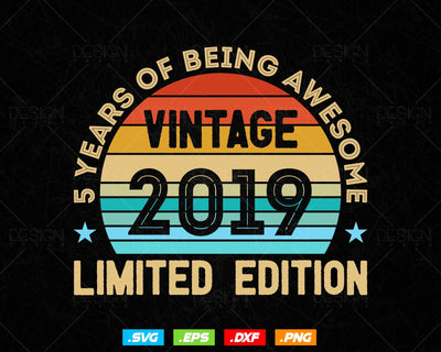 5 Years Of Being Awesome Vintage Limited Edition Birthday Vector T shirt Design Png Svg Files, Birthday gift svg files for cricut SVG DesignDestine 