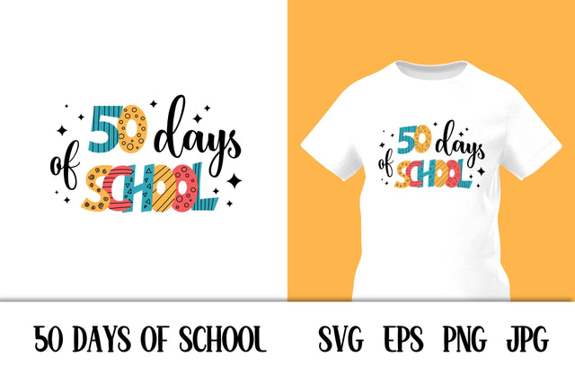 50 Days Of School PNG | SVG Digital Download | Fun 50 Days School Sublimation | Print for Kid T Shirt, Mug, Elementary Classroom Posters SVG AnnaViolet_store 