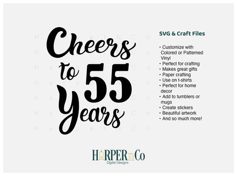 55 Year SVG PNG Cut EPS File SVG HarperNCo 