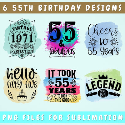 55th Birthday Sublimation Designs Bundle, 6 55th Birthday PNG Files, 55 And Fabulous PNG, Cheers To 55 Years PNG, Hello Fifty Five PNG, Vintage 1971 PNG Sublimation HappyDesignStudio 