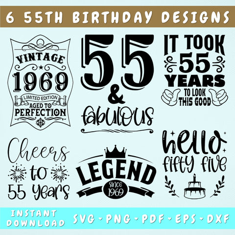 55th Birthday SVG Bundle, 6 Designs, 55th Birthday Shirt SVG, 55 And Fabulous SVG, Cheers To 55 Years SVG, Legend Since 1969 SVG, Vintage 1969 SVG SVG HappyDesignStudio 