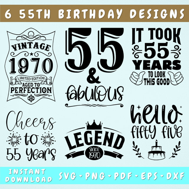 55th Birthday SVG Bundle, 6 Designs, 55th Birthday Shirt SVG, 55 And Fabulous SVG, Cheers To 55 Years SVG, Legend Since 1970 SVG, Vintage 1970 SVG SVG HappyDesignStudio 