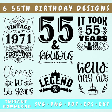 55th Birthday SVG Bundle, 6 Designs, 55th Birthday Shirt SVG, 55 And Fabulous SVG, Cheers To 55 Years SVG, Legend Since 1971 SVG, Vintage 1971 SVG SVG HappyDesignStudio 
