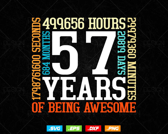 57 Years Of Being Awesome Birthday Svg Png, Retro Vintage Style Happy Birthday Gifts T Shirt Design, Birthday gift svg files for cricut Svg SVG DesignDestine 