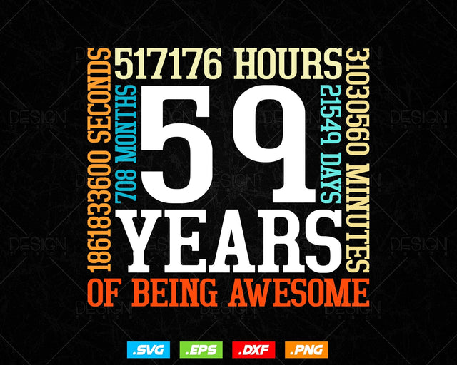 59 Years Of Being Awesome Birthday Svg Png, Retro Vintage Style Happy Birthday Gifts T Shirt Design, Birthday gift svg files for cricut Svg SVG DesignDestine 