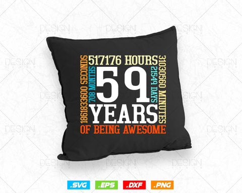 59 Years Of Being Awesome Birthday Svg Png, Retro Vintage Style Happy Birthday Gifts T Shirt Design, Birthday gift svg files for cricut Svg SVG DesignDestine 