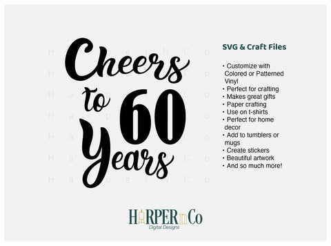 60 Year SVG PNG Cut EPS File SVG HarperNCo 