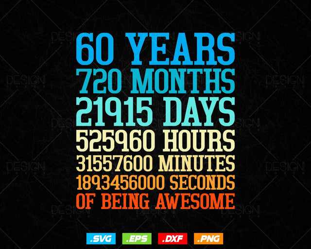 60 Years Of Being Awesome Birthday Svg Png, Retro Vintage Style Happy Birthday Gifts T Shirt Design, Birthday gift svg files for cricut Svg SVG DesignDestine 