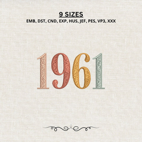 65th Birthday Embroidery File, Born in 1961 Birthday Gift, 1961 Machine Embroidery Design Embroidery/Applique DESIGNS PatternFeed8 