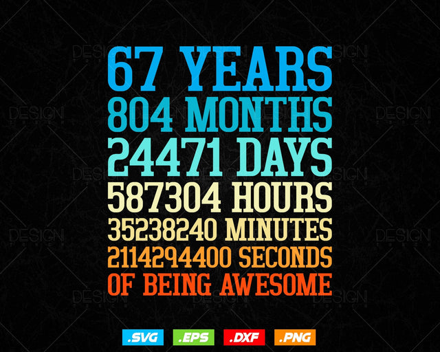 67 Years Of Being Awesome Birthday Svg Png, Retro Vintage Style Happy Birthday Gifts T Shirt Design, Birthday gift svg files for cricut Svg SVG DesignDestine 