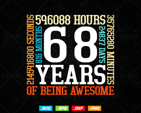 68 Years Of Being Awesome Birthday Svg Png, Retro Vintage Style Happy Birthday Gifts T Shirt Design, Birthday gift svg files for cricut Svg SVG DesignDestine 