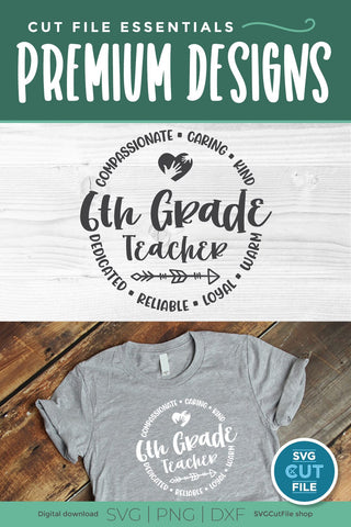 6th Grade Teacher svg, sixth grade teacher svg, unisex SVG SVG Cut File 