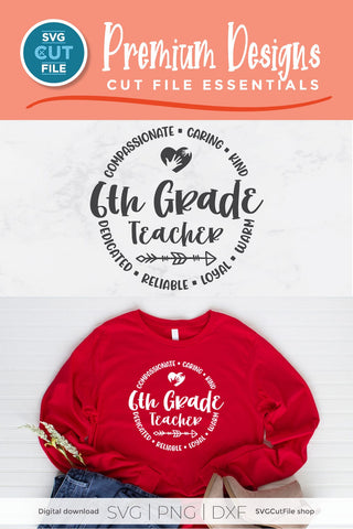 6th Grade Teacher svg, sixth grade teacher svg, unisex SVG SVG Cut File 