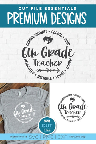 6th Grade Teacher svg, sixth grade teacher svg, unisex SVG SVG Cut File 