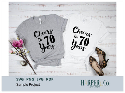 70 Year SVG PNG Cut EPS File SVG HarperNCo 