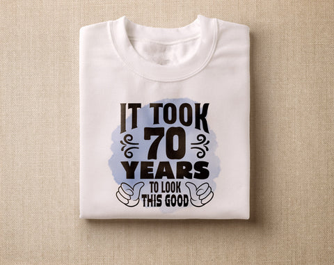 70th Birthday Sublimation Designs Bundle, 6 70th Birthday PNG Files, 70 And Fabulous PNG, Hello Seventy PNG, It Took 70 Years To Look This Good PNG Sublimation HappyDesignStudio 