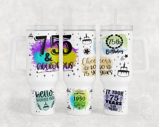 75th Birthday 40oz Tumbler Wrap, 75th Anniversary 40oz Quencher Tumbler Sublimation Design, 75 And Fabulous Tumbler PNG File Sublimation HappyDesignStudio 