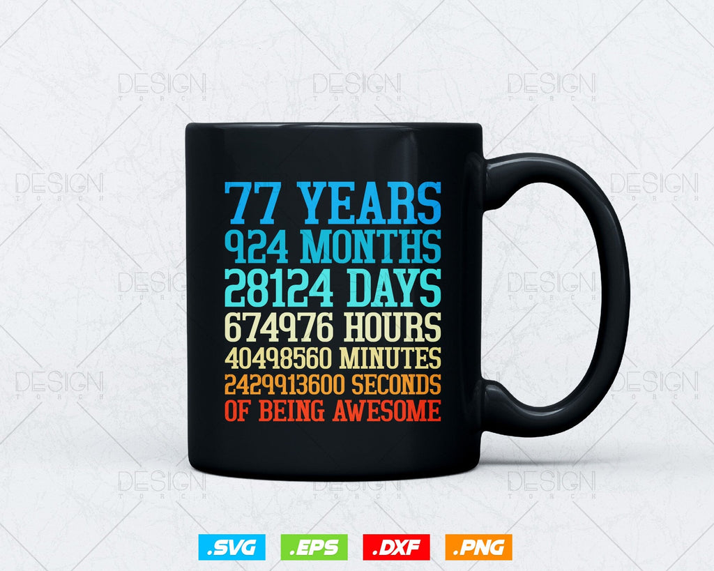 77th Birthday,77th Birthday Svg,77th Birthday Tshirt,77th Birthday ...