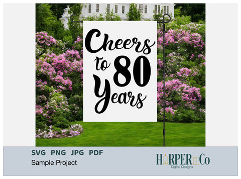 80 Year SVG PNG Cut EPS File SVG HarperNCo 